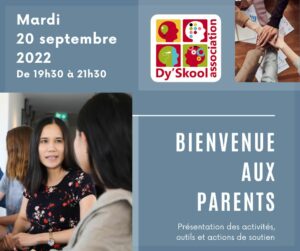 Accueil parents Dy'Skool - Mardi 20 septembre 2022