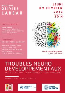 Conférence Dy'Skool par le Dr Olivier LABEAU le 02 février 2023 sur le TND à l'auditorium de l'Hopital de St Quentin