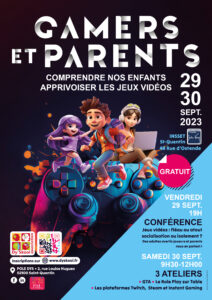 Gamers et parents Conférence 29 septembre 2023 INSSET St Quentin